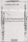 Fl�te, Oboe, Fagott in der Kammermusik