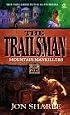 Trailsman 205: Mountain Mankillers (Trailsman)
