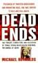 Dead Ends: The Pusuit, Conviction and Execution of Female Serial Killer Aileen Wuornos, the Damsel of Death (St. Martin's True Crime Library)