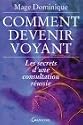 Comment devenir voyant