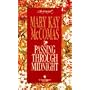 PASSING THROUGH MIDNIGHT (Loveswept, No 722)