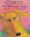 Books : Coyote and the Magic Words