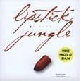 Lipstick Jungle by Candace Bushnell