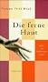 Die ferne Haut. Wider die Ber�hrungsangst