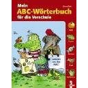 Mein ABC-Wörterbuch für die Vorschule. Lern mit uns das ABC! (Gebundene Ausgabe)