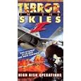 Terror in the Skies - Vol. 2: High Risk Operations