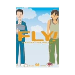 FLY! ���C�L���O �I�u�u�t���C,�_�f�B,�t���C�v [DVD]