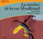 La Sorci�re de la rue Mouffetard (CD audio)