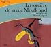 La Sorcière de la rue Mouffetard (CD audio) La Sorcière de la rue Mouffetard (CD audio)