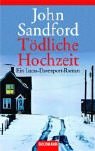 T&ouml;dliche Hochzeit - Ein Lucas-Davenport-Roman - John Sandford