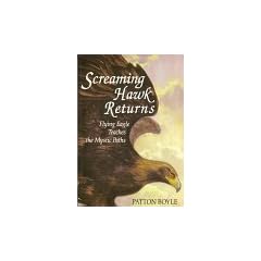 SCREAMING HAWK RETURNS