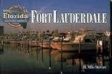 Florida Sights and Scenes of Fort Lauderdale (Florida, Sights and Scenes of)