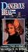 Dangerous Break [VHS]