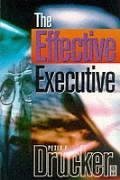 The Effective Executive (Drucker Series)