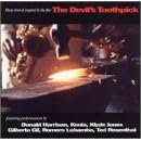The Devil's Toothpick by  Donald Harrison, Romero Lubambo, Joji Hirota, Gilberto Gil, and Larry Coryell 