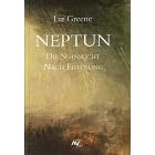 Neptun - Die Sehnsucht nach Erl�sung