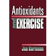 Antioxidants and Exercise by Jan Karlsson