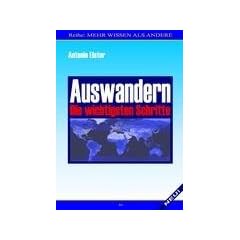 Auswandern. Die wichtigsten Schritte