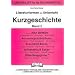 Literaturformen im Unterricht, Kurzgeschichte: Stundenbilder f�r die Sekundarstufe. Lehrskizzen - Tafelbilder - Folienvorlagen - Arbeitsbl�tter mit L�sungen