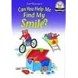Can You Help Me Find My Smile? with CD Read-Along (Another Sommer-Time Story Series) by Carl Sommer and Greg Budwine
