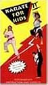 Karate for Kids 2 [VHS]