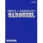 Carousel: Vocal Score - Revised Edition