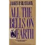 All The Bells on Earth