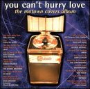 You Can't Hurry Love: The Motown Covers Album