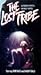 VHS : Lost Tribe,the