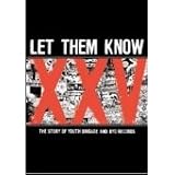 Image of Let Them Know: Story of Youth Brigade & Byo Records