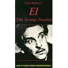 El (This Strange Passion) [VHS]