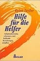 Hilfe für die Helfer