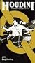 Houdini: The Greatest Illusionist of All Time [VHS]