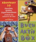 Buch- Aktiv- Box - Abenteuer 3D - Forschen, Spielen, Experimentieren - Pierre Marchand
