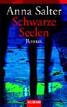 Schwarze Seelen.