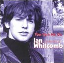 Ian Whitcomb - You Turn Me On: The Very Best of Ian Whitcomb - Zortam Music