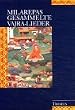 Milarepas gesammelte Vajra-Lieder, 2 Bde.