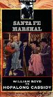 Hopalong Cassidy: Santa Fe Marshal by Timeless Multimedia