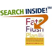 Click here to buy The Fat Flush Plan by  Ann Louise Gittleman and Barry Sears.