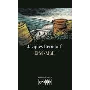 Eifel-M�ll: Kriminalroman. 9. Band der Eifel-Serie