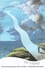 The Dimensions of Dreams: The Nature, Function, and Interpretation of Dreams