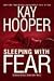 Search : Sleeping with Fear