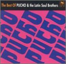 Revue Pucho & the Latin Soul Brothers  / The Best of Pucho & the Latin Soul Brothers