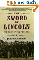 The Sword of Lincoln: The Army of the Potomac