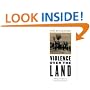 Violence over the Land: Indians and Empires in the Early American West