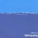 FALTRIQUEIRA : EFFECTO
