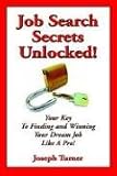 Job Search Secrets Unlocked!