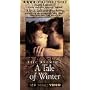 A Tale of Winter [VHS]