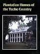 Plantation Homes of the Teche Country
