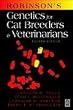Robinson's Genetics for Cat Breeders and Veterinarians